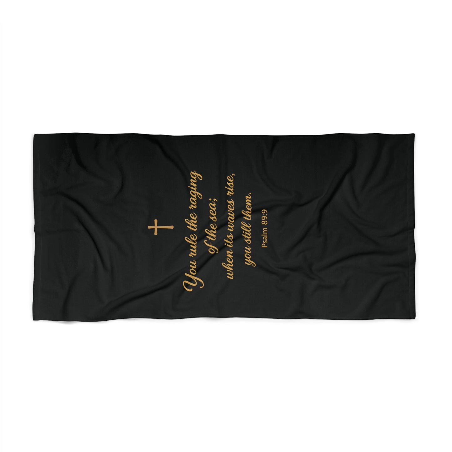 Beach Towel - (“You rule the raging of the seas…” Psalm 89:9)