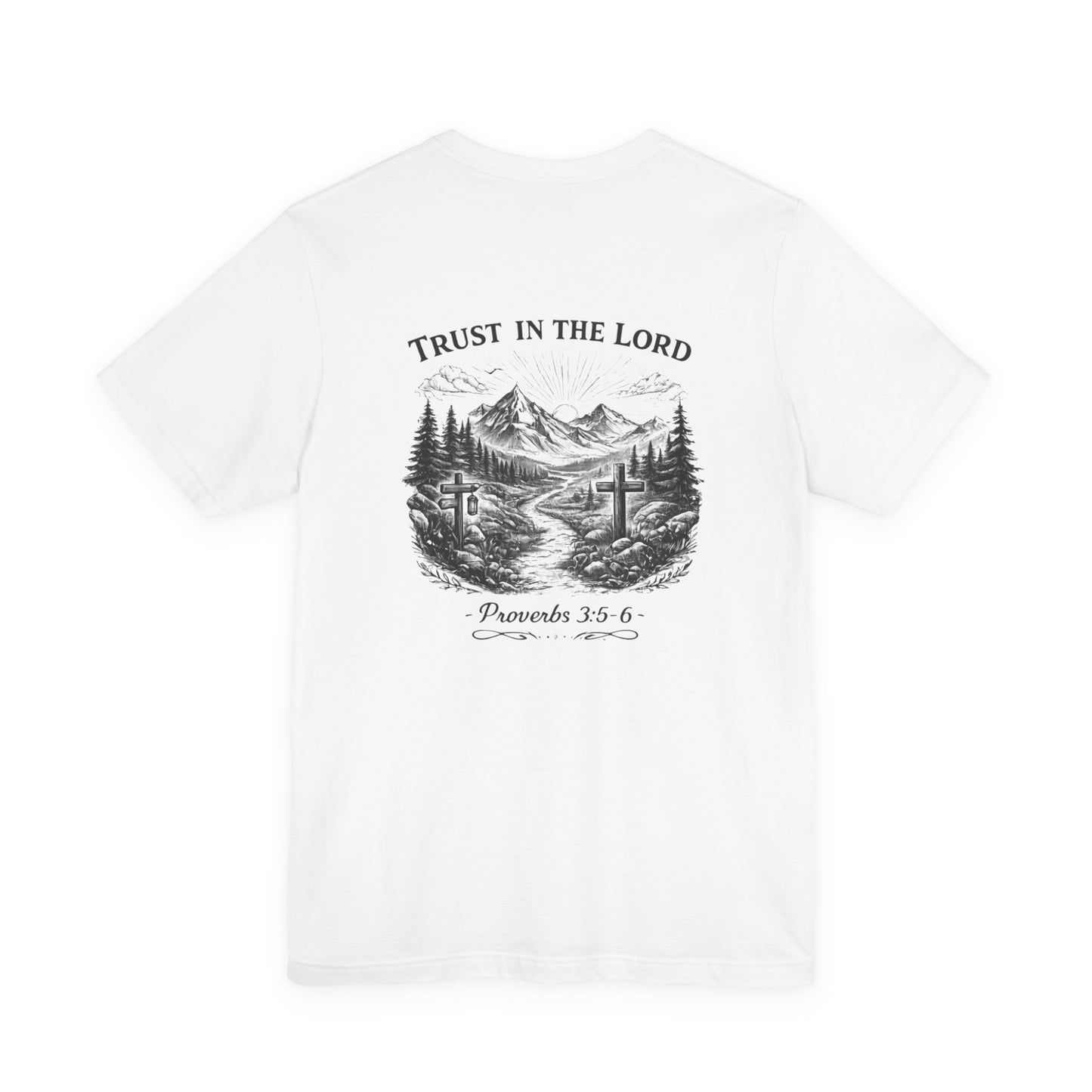 Trust in the Lord T-Shirt