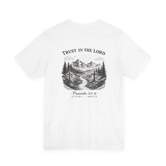 Trust in the Lord T-Shirt