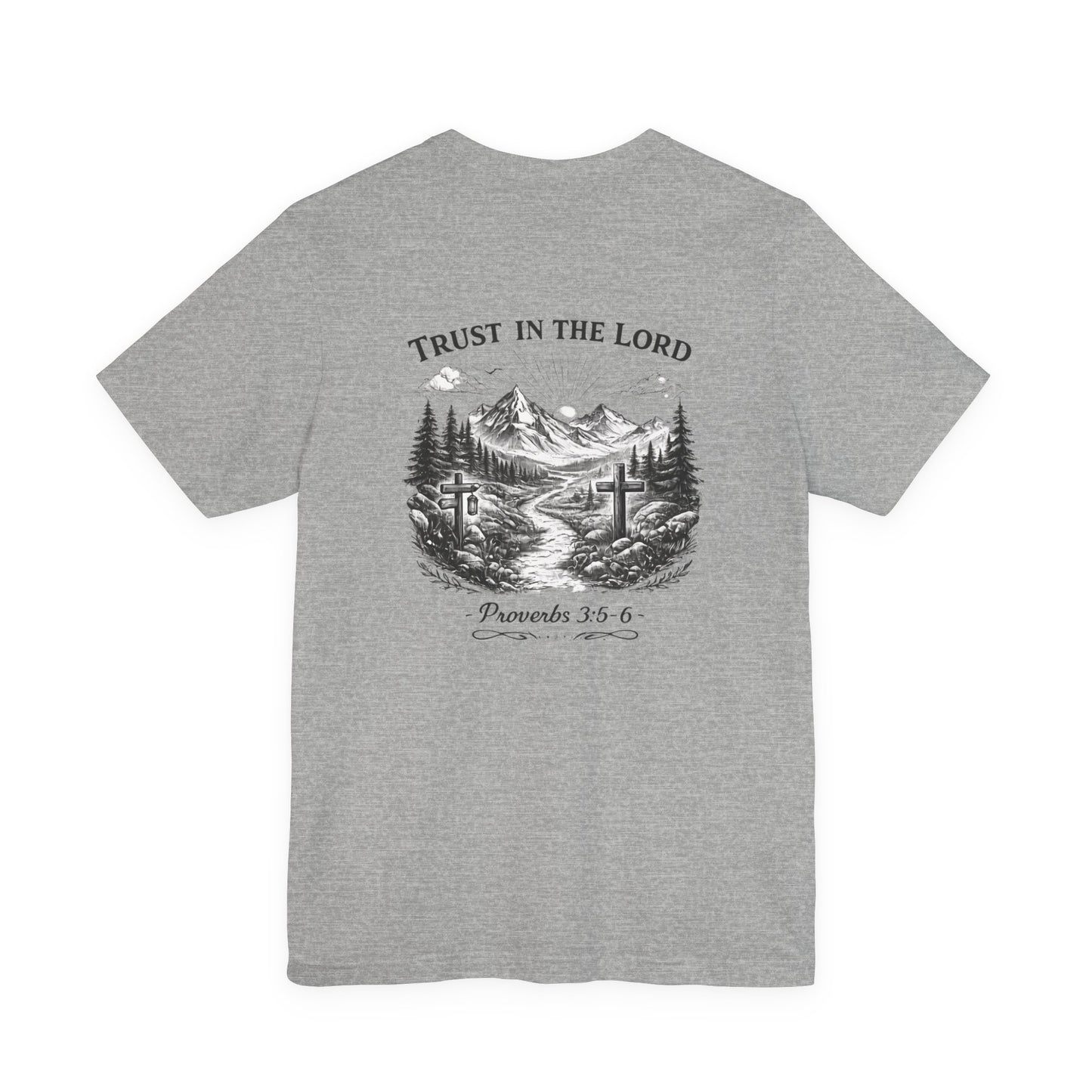 Trust in the Lord T-Shirt