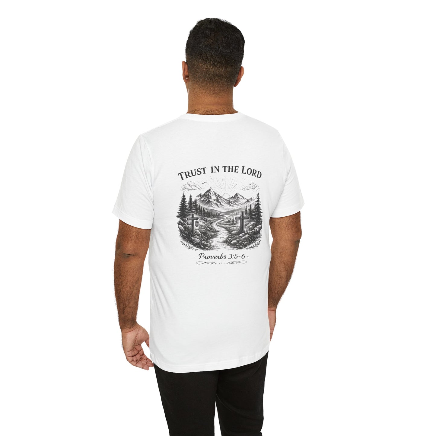 Trust in the Lord T-Shirt